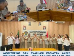 Kantah Kabupaten Kupang Terima Monitoring Kordinator Pemberdayaan Tanah Masyarakat BPN NTT
